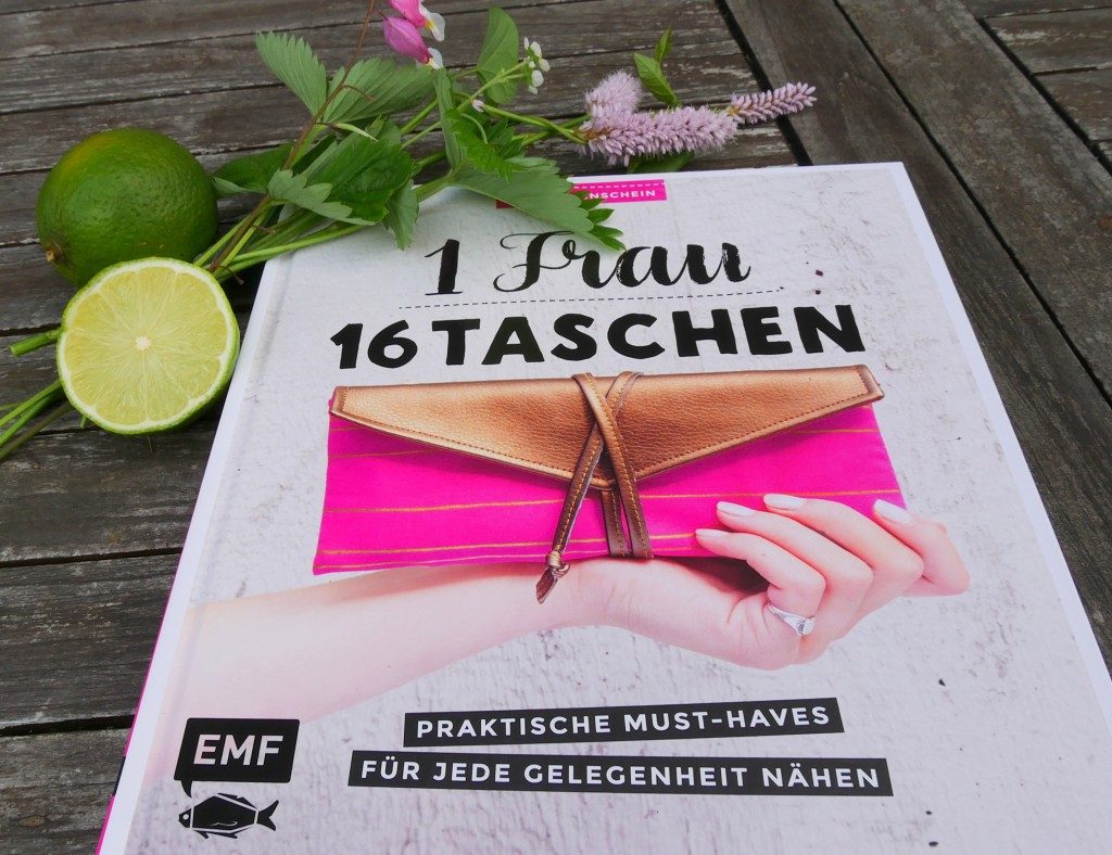 Taschen-Buch von Frau Fadenschein: 1 Frau 16 Taschen: praktische must-haves für jede Gelegenheit nähen